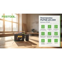 Электроника Festool PS/PSB 420 230V ET-BG